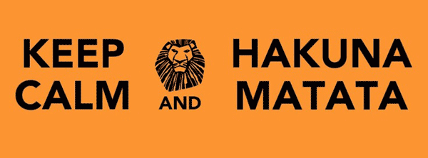 Hakuna Matata