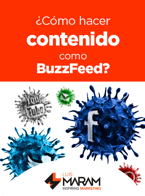 Crear contenidos virales para una marca no es sencillo. Aquí, algunas de las pautas que los maestros de BuzzFeed siguen para construir su contenido.