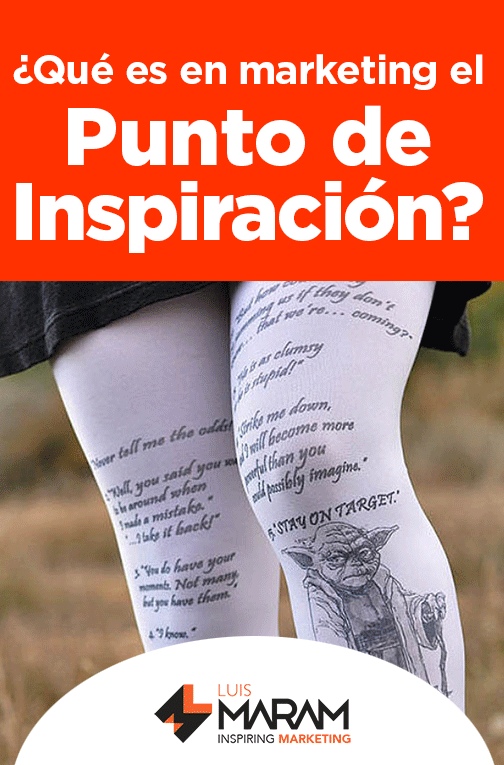 Que es el punto de inspiración en marketing