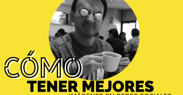 Tener mejores imagenes en redes sociales